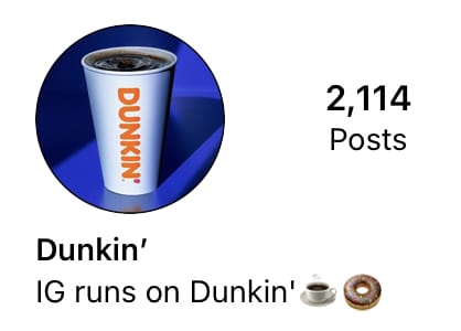 IG runs on Dunkin' Instagram profile