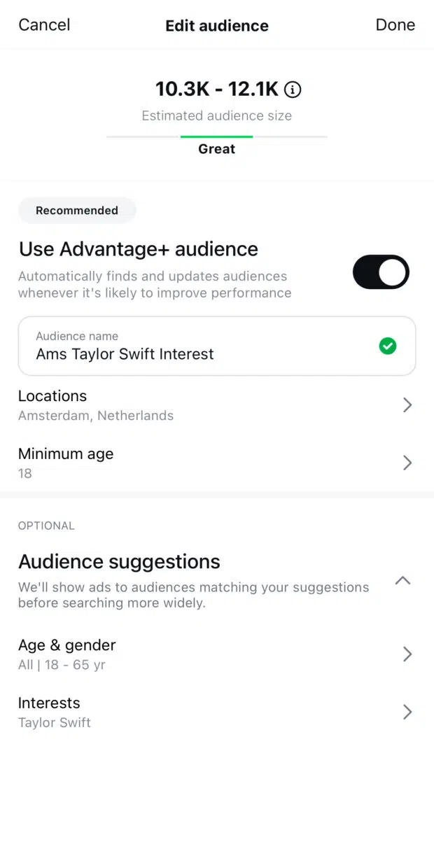 Edit audience Use Advantage+ audience